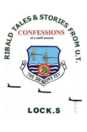 Ribald Tales & Stories from U.T.