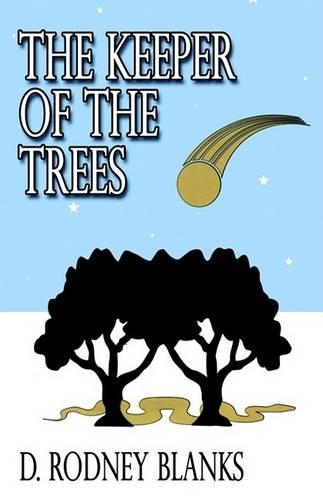 The Keeper of the Trees