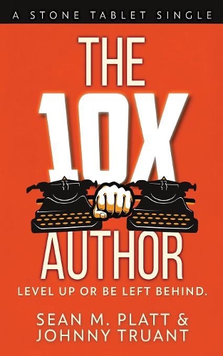 10X Author: Level Up or Be Left Behind