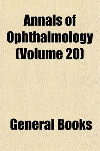 Annals of Ophthalmology (Volume 20)