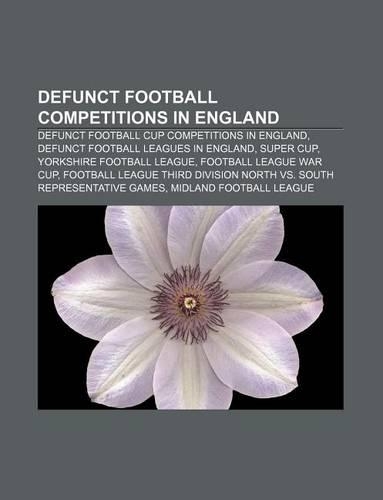 Defunct Football Competitions in England