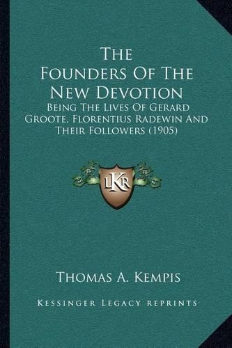The Founders Of The New Devotion