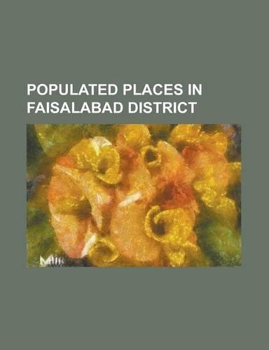 Populated Places in Faisalabad District