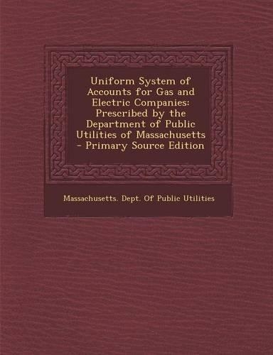 Uniform System of Accounts for Gas and Electric Companies
