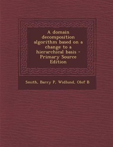 A Domain Decomposition Algorithm Based on a Change to a Hierarchical Basis