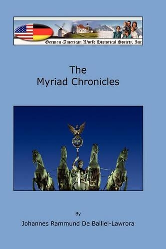 The Myriad Chronicles: (English)
