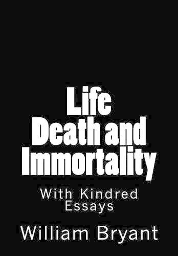 Life Death and Immortality