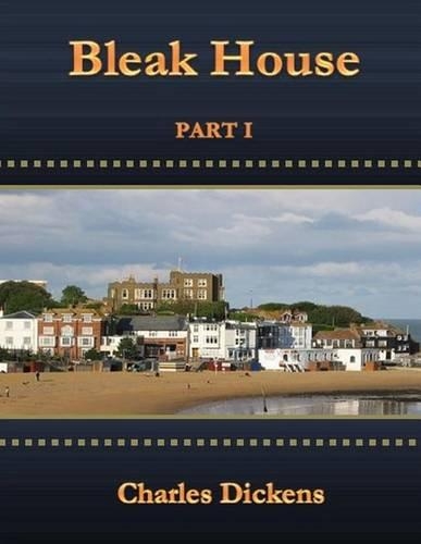 Bleak House: Part I