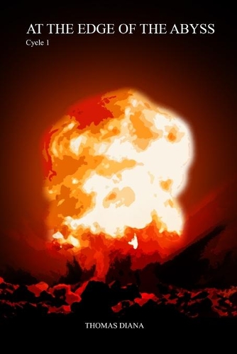 At the Edge of the Abyss