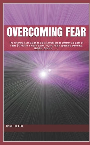 Overcoming Fear