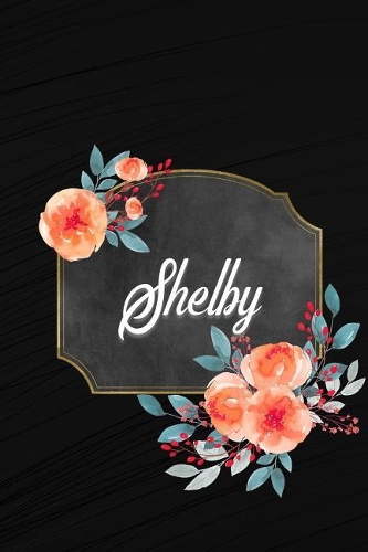 Shelby: Personalized Journal for Women and Girls
