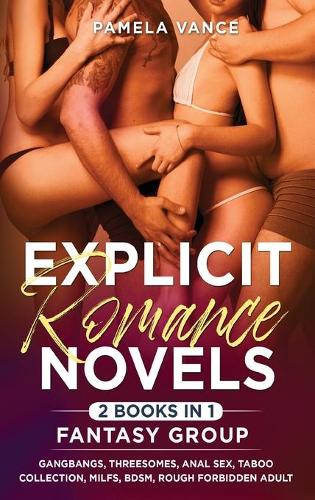 Explicit Romance Novels (2 Books in 1)