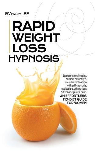 Rapid Weight Loss Hypnosis
