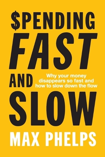 Spending, Fast and Slow