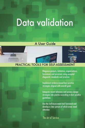Data validation: A User Guide