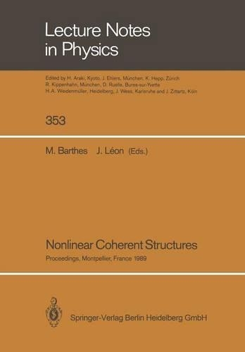 Nonlinear Coherent Structures