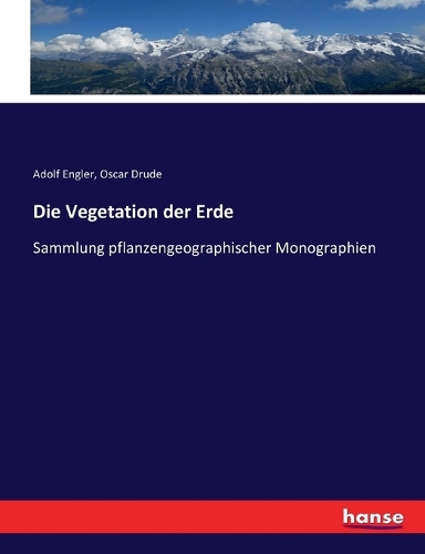 Die Vegetation der Erde