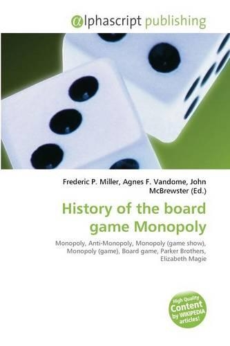 History of the Board Game Monopoly: (English)