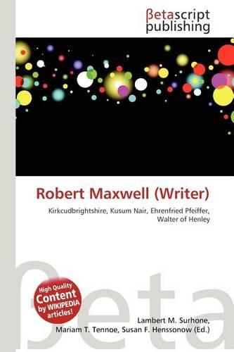 Robert Maxwell (Writer)