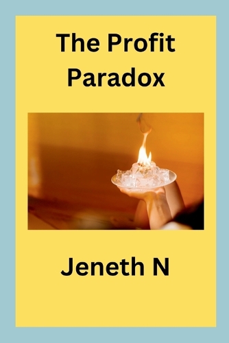 The Profit Paradox