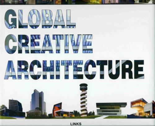 Global Creative Architecture: (English)