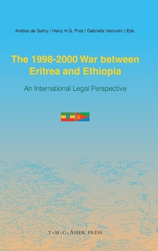 The 1998–2000 War Between Eritrea and Ethiopia