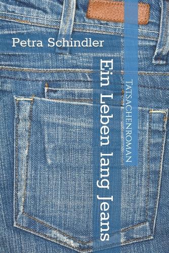 Ein Leben lang Jeans