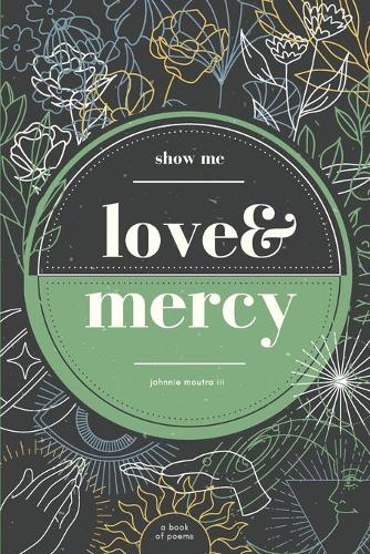 Show Me Love & Mercy