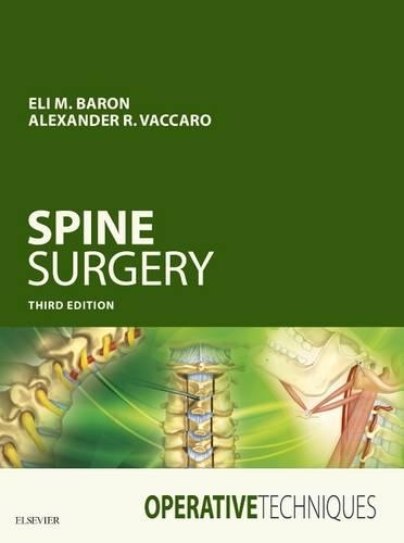 Operative Techniques: Spine Surgery E-Book