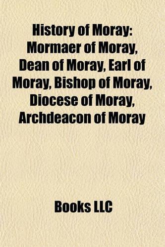 History of Moray