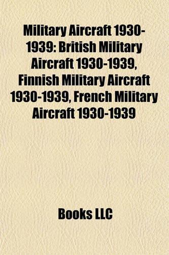 Military Aircraft 1930-1939