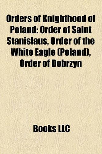 Orders of Knighthood of Poland
