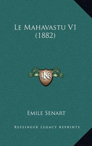 Le Mahavastu V1 (1882)