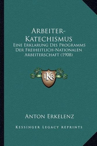 Arbeiter-Katechismus