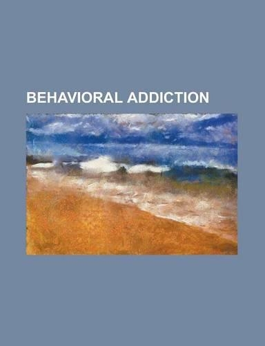 Behavioral Addiction