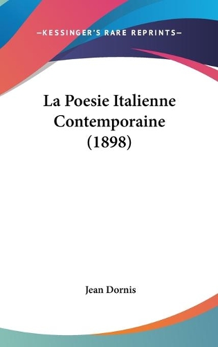 La Poesie Italienne Contemporaine (1898)