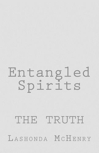 Entangled Spirits