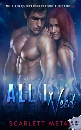 All I Need (Vol. 3): (English)