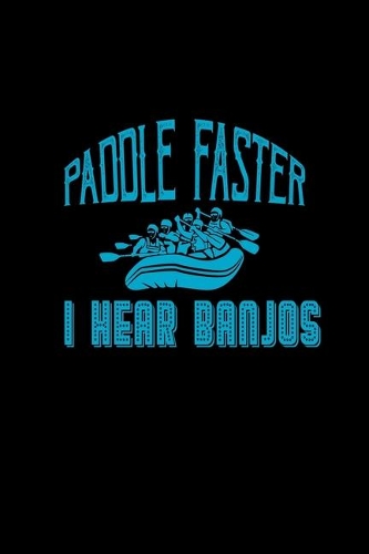 Paddle Faster I Hear Banjos: Hangman Puzzles - Mini Game - Clever Kids - 110 Lined Pages - 6 X 9 In - 15.24 X 22.86 Cm - Single Player - Funny Great Gift