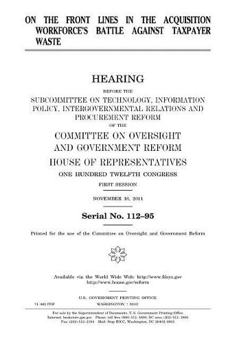 On the Front Lines in the Acquisition Workforce's Battle Against Taxpayer Waste