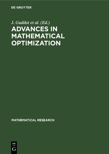 Advances in Mathematical Optimization: (45 Mathematical Research)