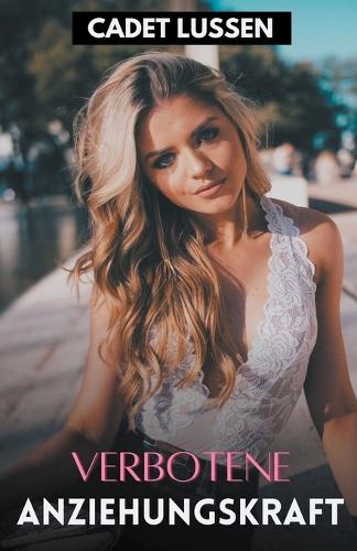 Verbotene Anziehungskraft