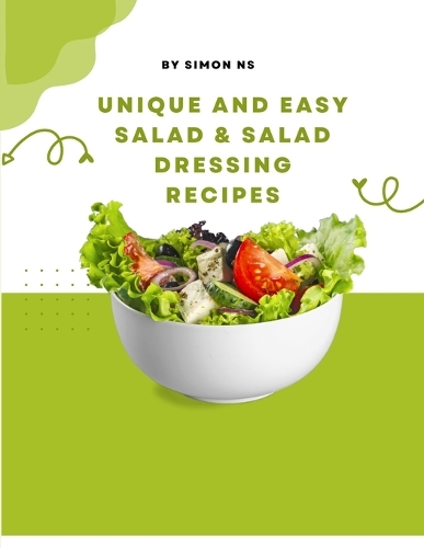 unique and easy salad & salad dressing recipes