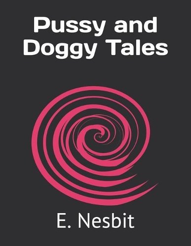 Pussy and Doggy Tales