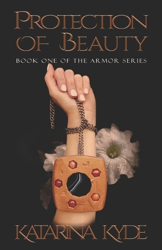 Protection of Beauty: A New Adult Contemporary Fantasy(1 Armor)