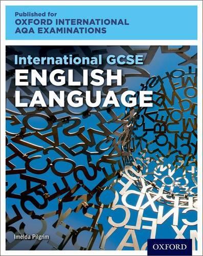 OxfordAQA International GCSE English Language (9270)