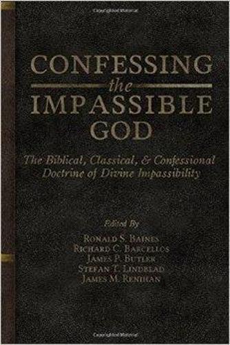 Confessing the Impassible God