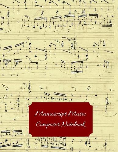 Manuscript Music Composer Notebook