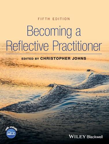 Becoming a Reflective Practitioner: (English)