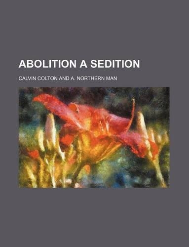 Abolition a Sedition